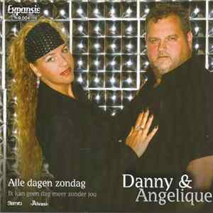Danny & Angelique - Alle Dagen Zondag FLAC album
