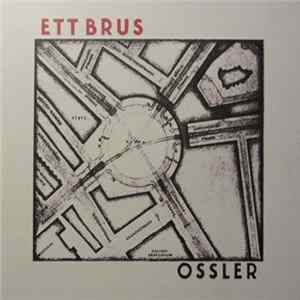 Ossler - Ett Brus FLAC album