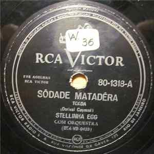 Stellinha Egg - Sôdade Matadêra / Lamento Negro FLAC album