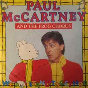 Paul McCartney And The Frog Chorus - We All Stand Together FLAC album