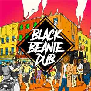 Black Beanie Dub - Black Beanie Dub FLAC album