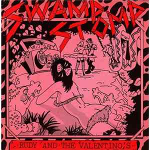 Rudy And The Valentinos - Swamp Stomp FLAC album