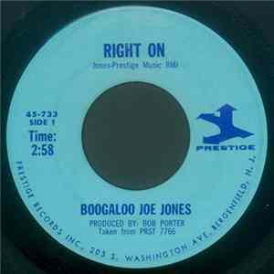 Boogaloo Joe Jones - Right On / Someday We'll Be Together FLAC album