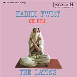 The Latins - Habibi Twist FLAC album