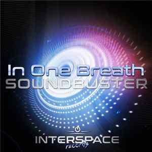 Soundbuster - In One Breath FLAC album