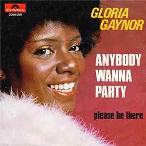 Gloria Gaynor - Anybody Wanna Party FLAC album