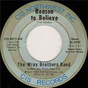 The Wray Brothers Band - Reason To Believe FLAC album