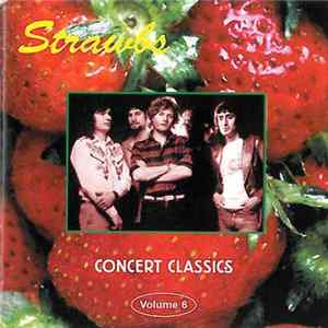 Strawbs - Concert Classics - Volume 6 FLAC album