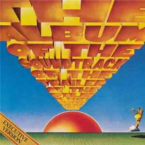 Monty Python - The Album Of The Soundtrack Of The Trailer Of The Film Of Monty Python And The Holy Grail - Executive Version FLAC album
