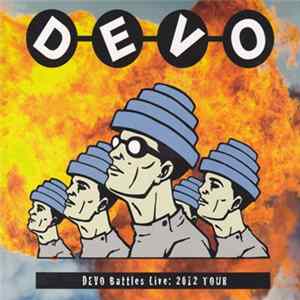 Devo - Devo Battles Live: 2012 Tour (Sirromet Wines Mt Cotton AU) FLAC album