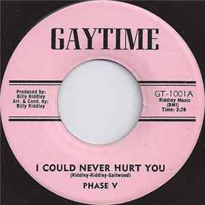 Phase Five - I Could Never Hurt You FLAC album