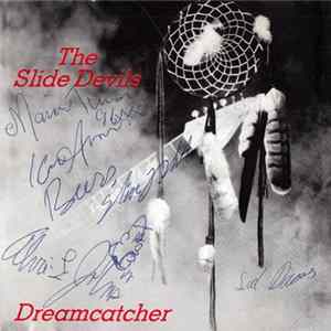 The Slide Devils - Dreamcatcher FLAC album