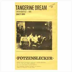 Tangerine Dream - Fotzenslecker FLAC album