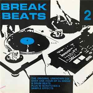 The Original Unknown DJs - Break Beats 2 FLAC album