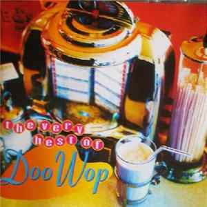Various - The Very Best Of Doo Wop FLAC album