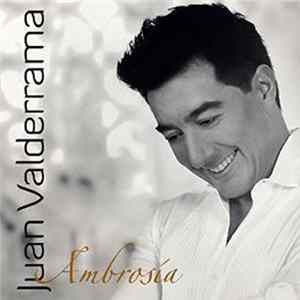 Juan Valderrama - Ambrosía FLAC album