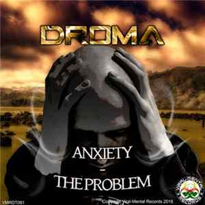Droma - Anxiety / The Problem FLAC album