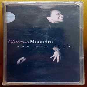 Claressa Monteiro - Now And Then FLAC album