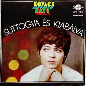 Kovács Kati - Suttogva És Kiabálva FLAC album