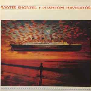 Wayne Shorter - Phantom Navigator FLAC album