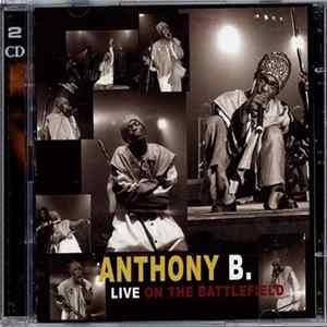 Anthony B - Live On The Battlefield FLAC album
