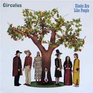 Circulus - Clocks Are Like People FLAC album