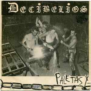 Decibelios - Paletas Y... Bolingas FLAC album