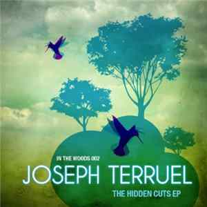 Joseph Terruel - The Hidden Cuts EP FLAC album