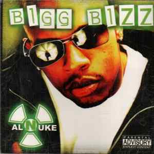 Al Nuke - Bigg Bizz FLAC album