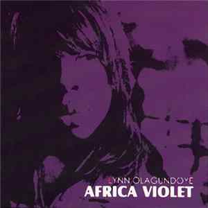 Lynn Olagundoye - Africa Violet FLAC album