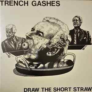 Trench Gashes - Draw the Short Straw FLAC album