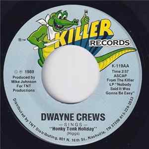 Dwayne Crews - Honky Tonk Holiday FLAC album
