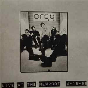 Orgy - Live At The Newport 4-16-99 FLAC album