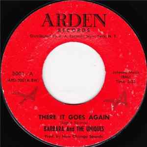 Barbara And The Uniques - There It Goes Again / What's The Use FLAC album
