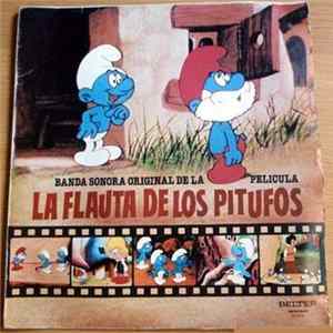 Los Pitufos - Banda Sonora Original De La Pelicula La Flauta De Los Pitufos FLAC album