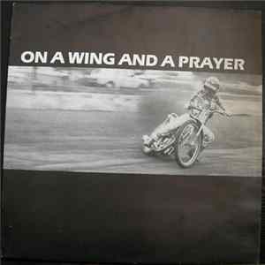 Various - On A Wing And A Prayer FLAC album