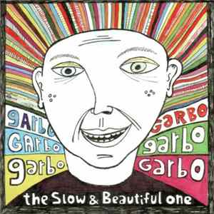 Garbo - The Slow & Beautiful One FLAC album