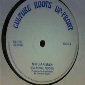 Cultural Roots / Hugh Chris - Mr. Liar Man / People Come A Dance FLAC album