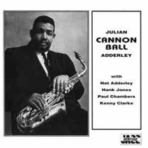 Julian "Cannon Ball" Adderley - Presenting "Cannonball" Adderley FLAC album