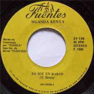 Wganda Kenya - Yo Soy Un Barco / El Monstruo Del Mar FLAC album