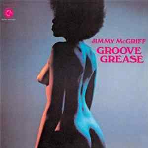 Jimmy McGriff - Groove Grease FLAC album