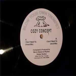 Cozy Concept - I Don't Need Ya FLAC album
