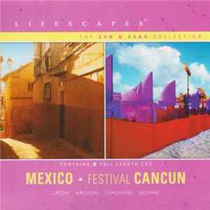 Wayne Jones - Mexico & Festival Cancun FLAC album
