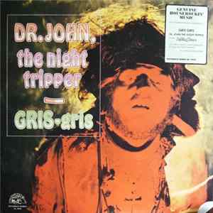 Dr. John, The Night Tripper - Gris-Gris FLAC album