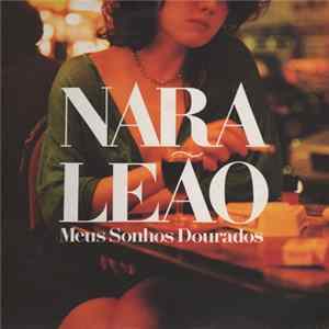 Nara Leão - Meus Sonhos Dourados FLAC album