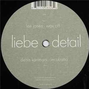 Denis Karimani / Lee Jones - Incubatio / Wax Off FLAC album