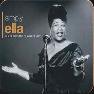 Ella Fitzgerald - Simply Ella (3CDs From The Queen Of Jazz) FLAC album