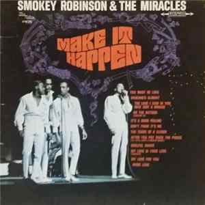 Smokey Robinson & The Miracles - Make It Happen FLAC album