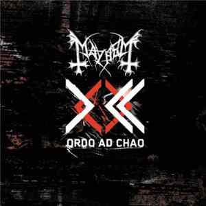 Mayhem - Ordo Ad Chao FLAC album