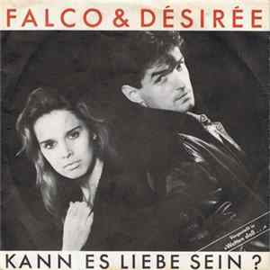 Falco & Désirée - Kann Es Liebe Sein? FLAC album